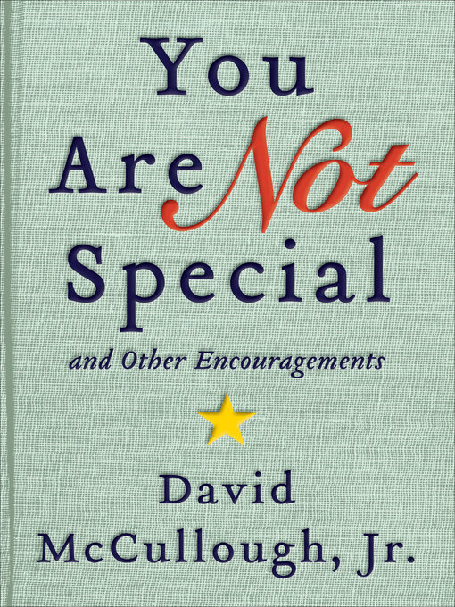 Title details for You Are Not Special by David McCullough - Available